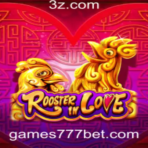 RoosterInLove: Uma Aventura Inovadora de Apostas com a Emoção do 777 Bet